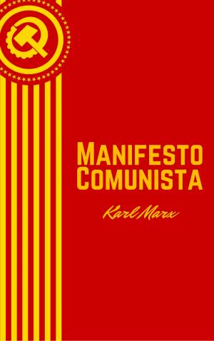 Cover of the book Manifesto Comunista by R.L. Stevenson