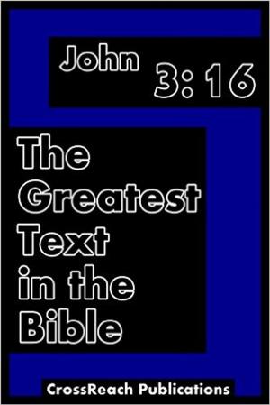 Cover of the book John 3:16 by J. D. Jones