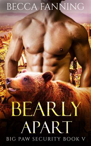 Cover of the book Bearly Apart by Becca Fanning