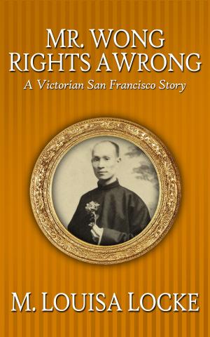 Book cover of Mr. Wong Rights a Wrong