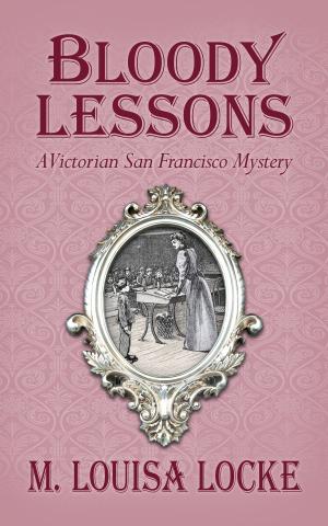 Cover of the book Bloody Lessons by J S Winter