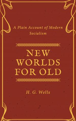 Cover of the book New Worlds For Old (Annotated) by Ambrose Bierce