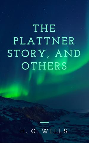 Cover of the book The Plattner Story, and Others (Annotated) by Frederick Marryat