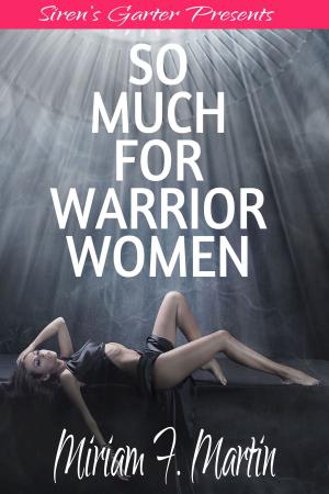 Book cover of So Much For Warrior Women