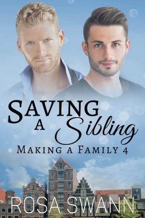 Cover of the book Saving a Sibling by Wolf Specter, Rosa Swann