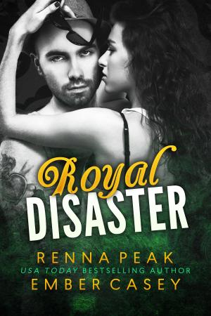 Cover of the book Royal Disaster by Ember Casey, Renna Peak