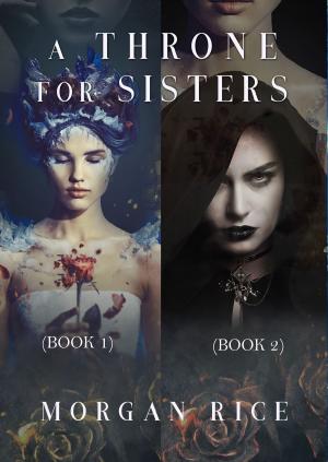 Cover of the book A Throne for Sisters (Books 1 and 2) by P. E. Yudkoff