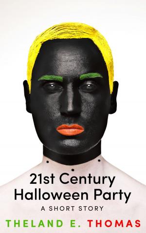 Cover of the book 21st Century Halloween Party by Andrew Hannon