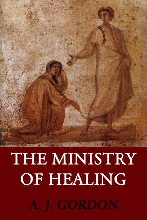 Cover of the book The Ministry of Healing by D. L. Moody