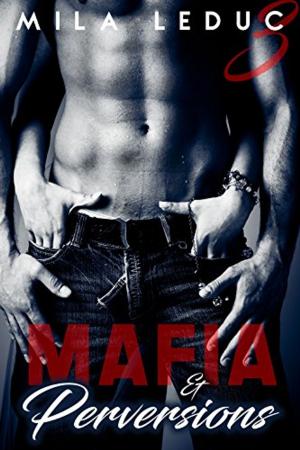 Cover of Mafia & Perversions - TOME 3