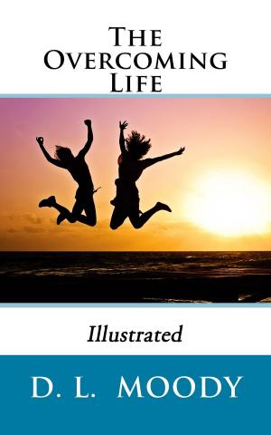 Book cover of The Overcoming Life