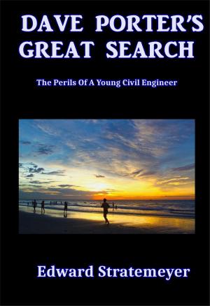 Cover of the book Dave Porter's Great Search by Leigh Brackett