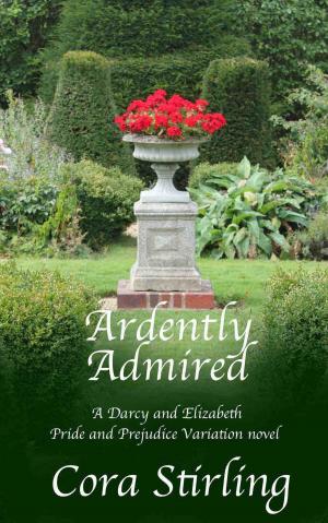 Cover of the book Ardently Admired by Grace Green / Laurey Bright
