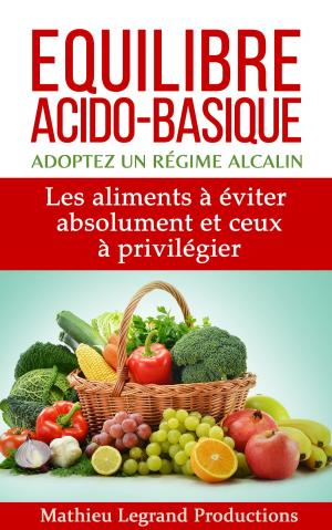 Book cover of Equilibre acido basique - Adoptez un régime alcalin -