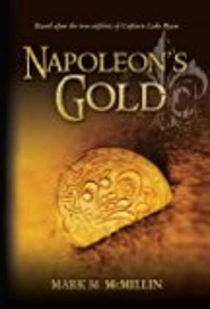 Cover of the book Napoleon's Gold by DAVID LEWIS