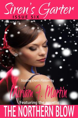 Cover of the book Siren’s Garter: Issue Six by Miriam F. Martin