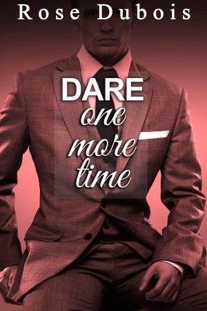 Cover of the book DARE One More Time (+ Histoire BONUS) by Harrison Savage