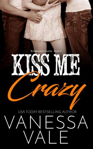 Cover of the book Kiss Me Crazy by Safia E.