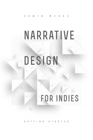 Book cover of Narrative Design for Indies