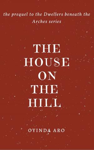 Cover of the book The House on the Hill by Alan Moore