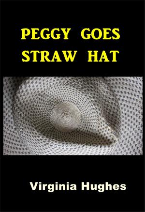 Cover of the book Peggy Goes Straw Hat by F. Marion Crawford