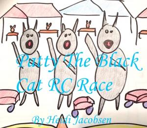 Cover of the book Patty The Black Cat RC race by heidi jacobsen