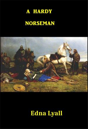 Cover of the book A Hardy Norseman by Pierre Loti