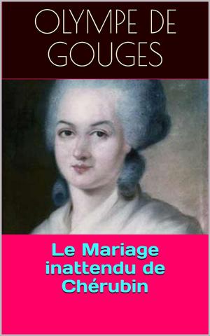 Cover of the book Le Mariage inattendu de Chérubin by Alfred de Musset
