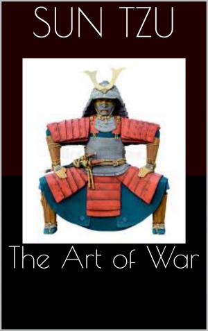 Cover of the book The Art of War by Friedrich Nietzsche