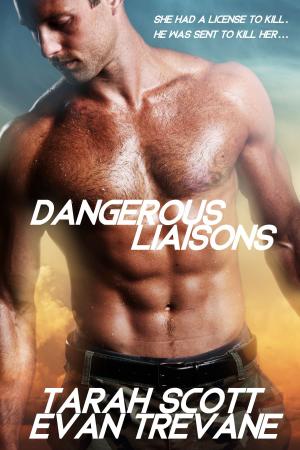 Cover of the book Dangerous Liaisons by Tarah Scott, Sue-Ellen Welfonder