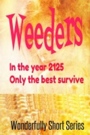 Cover of the book Weeders by Maureen Child