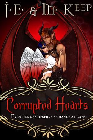 Cover of the book Corrupted Hearts by Patrizia Ines Roggero
