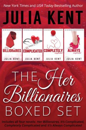 Cover of the book The Her Billionaires Series Mega Boxed Set by Julia Kent