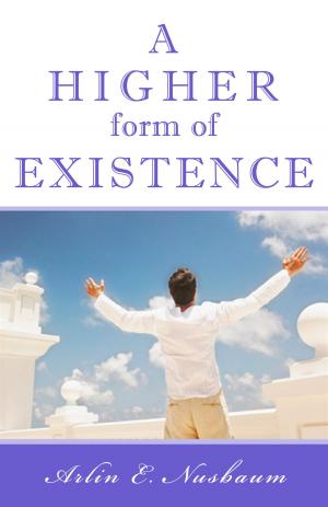 Book cover of A Higher Form of Existence