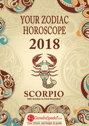 Book cover of SCORPIO - Your Zodiac Horoscope 2018