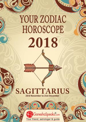 Book cover of SAGITTARIUS - Your Zodiac Horoscope 2018