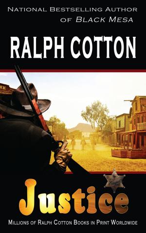 Cover of the book Justice by Ralph Cotton