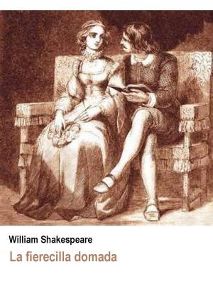 Cover of the book La fierecilla domada by William Shakespeare