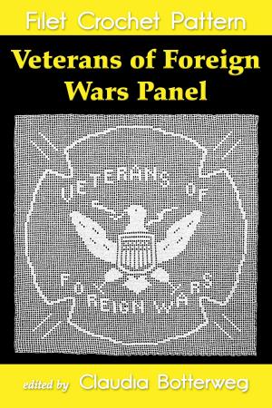Book cover of Veterans of Foreign Wars Panel Filet Crochet Pattern