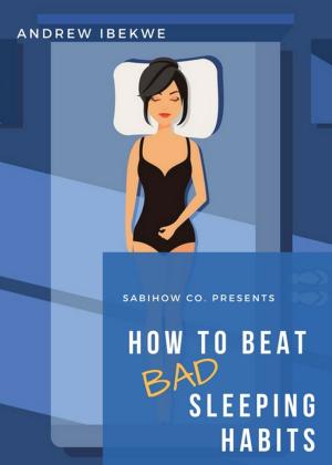 Book cover of How to beat bad sleeping habits