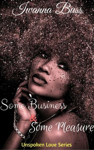 Cover of the book Some Bussiness Some Pleasure by Brenda Jernigan