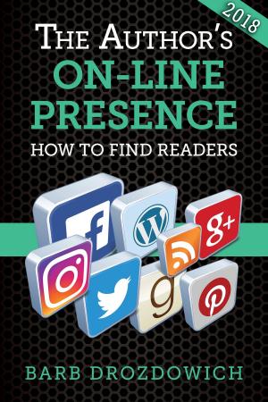 Book cover of The Author's On-Line Presence: How to Find Readers