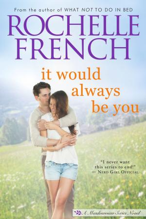 Book cover of It Would Always Be You
