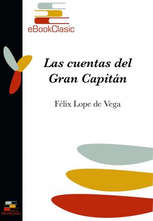 Cover of the book Las cuentas del Gran Capitán (Anotado) by Miguel de Cervantes Saavedra