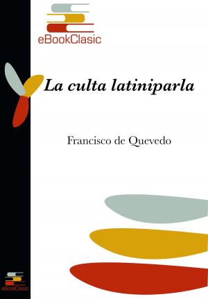 Cover of the book La culta latiniparla (Anotado) by Benito Pérez Galdós