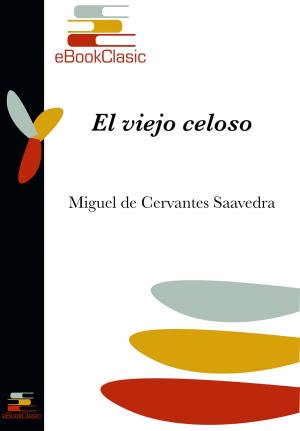 Book cover of El viejo celoso (Anotado)