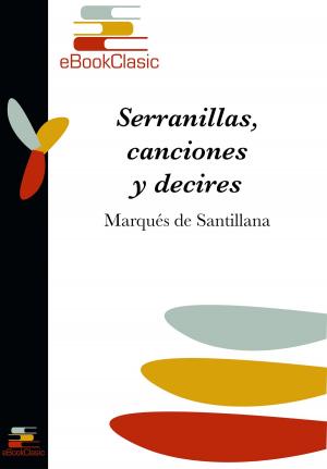 Cover of the book Serranillas, canciones y decires (Anotado) by Félix Lope de Vega
