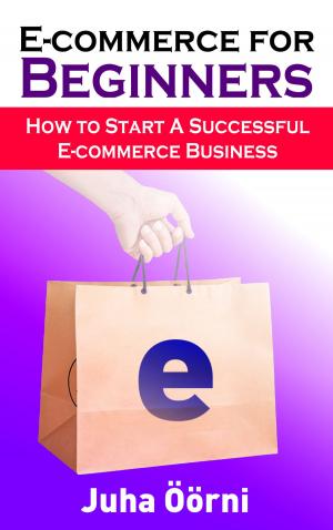 Cover of the book E-commerce for Beginners by Martyn Cook