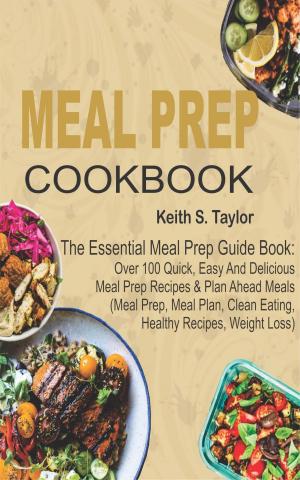 Cover of the book Meal Prep Cookbook by 