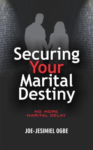 Cover of Securing Your Marital Destiny